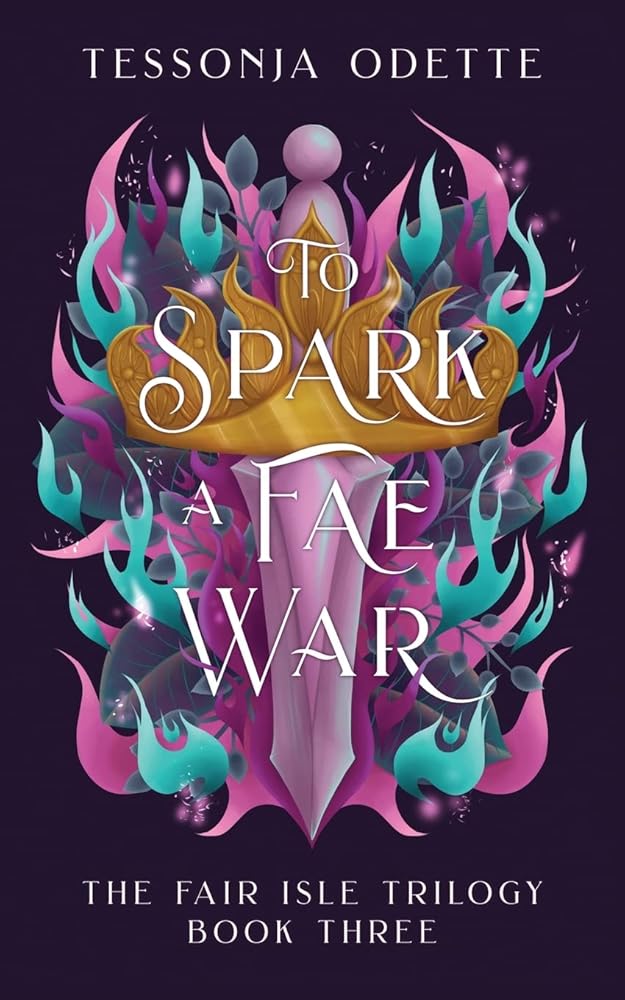To Spark a Fae War: 3 cover image