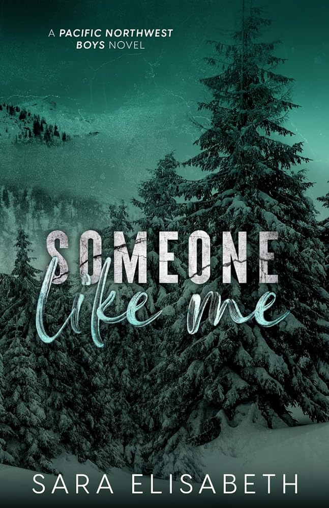 Someone Like Me (Pacific Northwest Boys) cover image