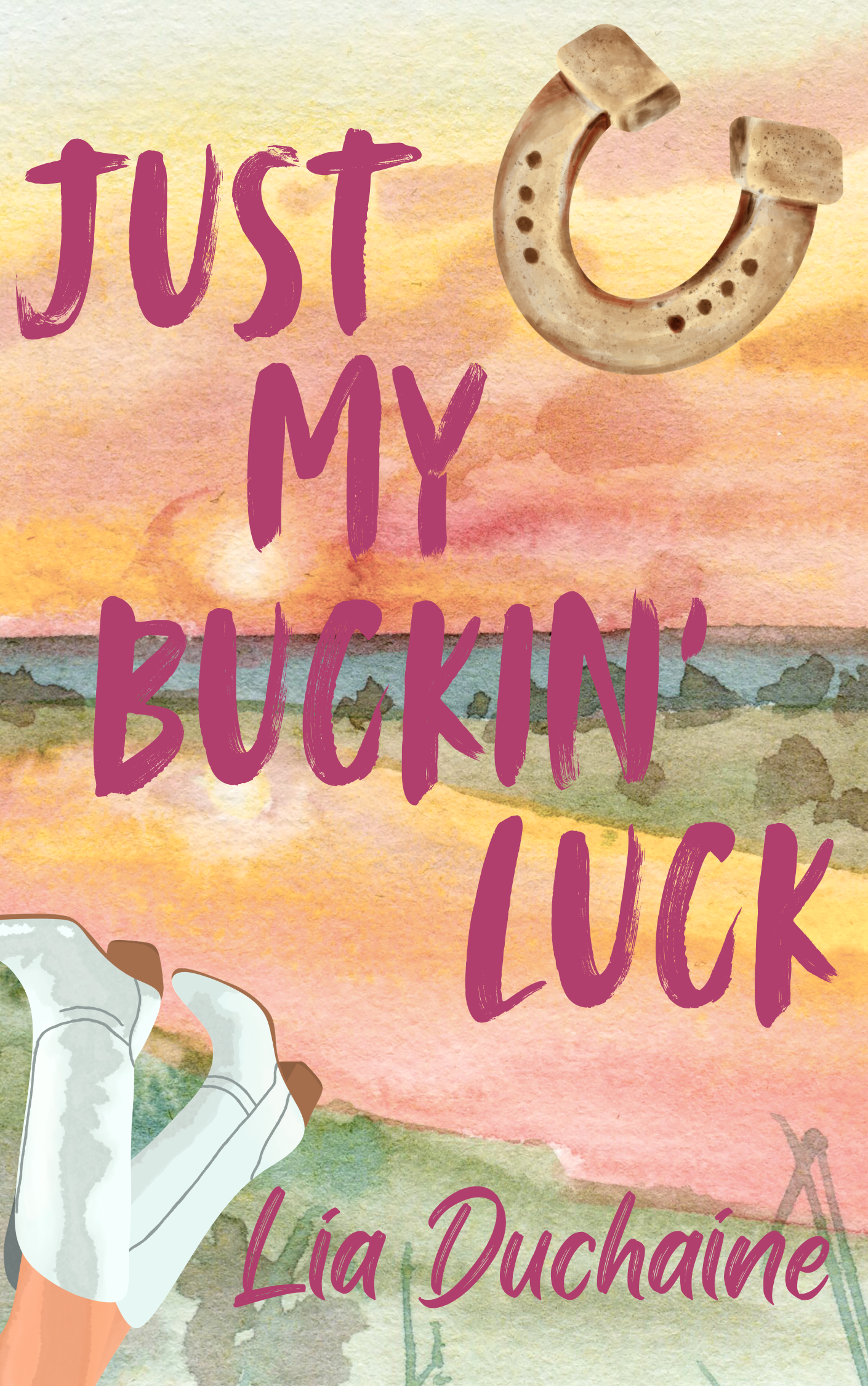 Just My Buckin’ Luck
