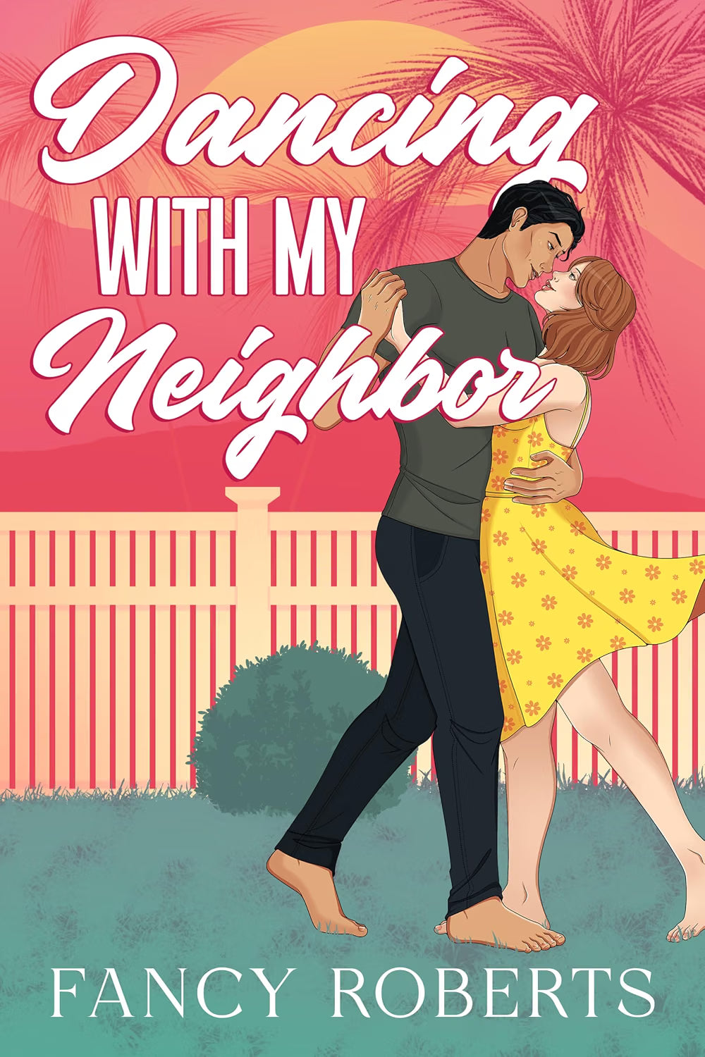Dancing with my Neighbor (Love and Pirouettes Book 1)