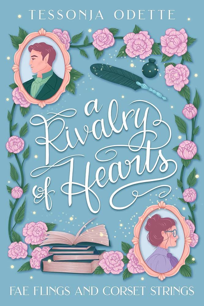 A Rivalry of Hearts (Fae Flings and Corset Strings #1)
