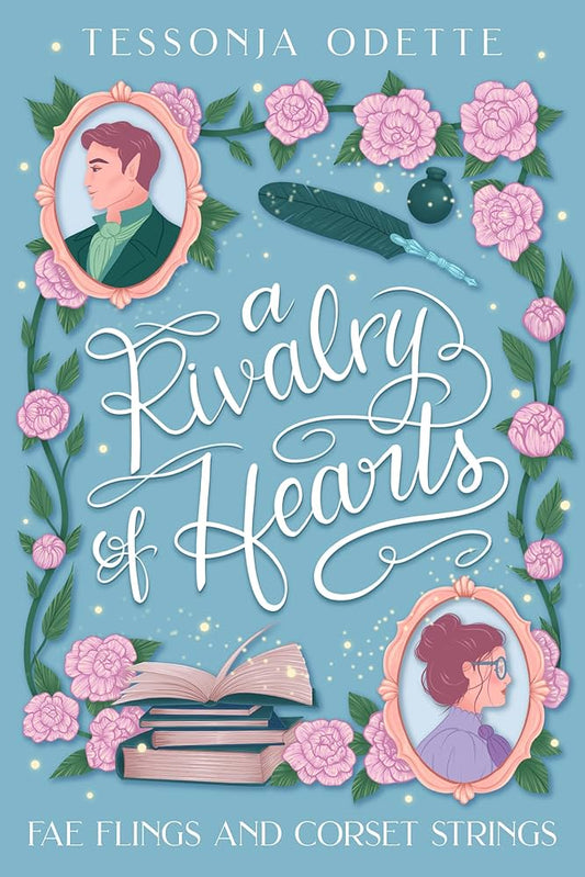 A Rivalry of Hearts (Fae Flings and Corset Strings #1)