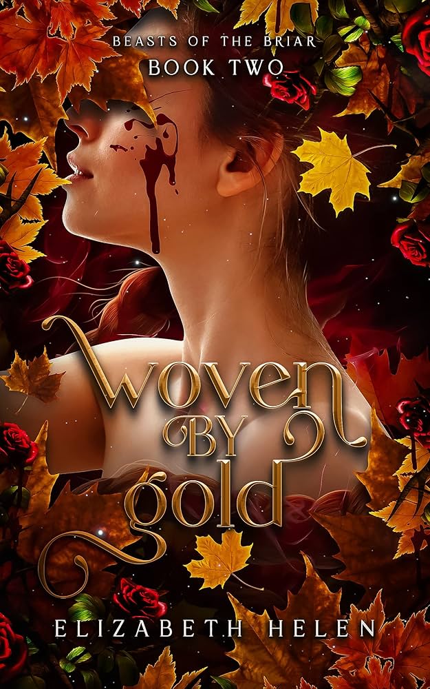 Woven by Gold (Beasts of the Briar, 2)