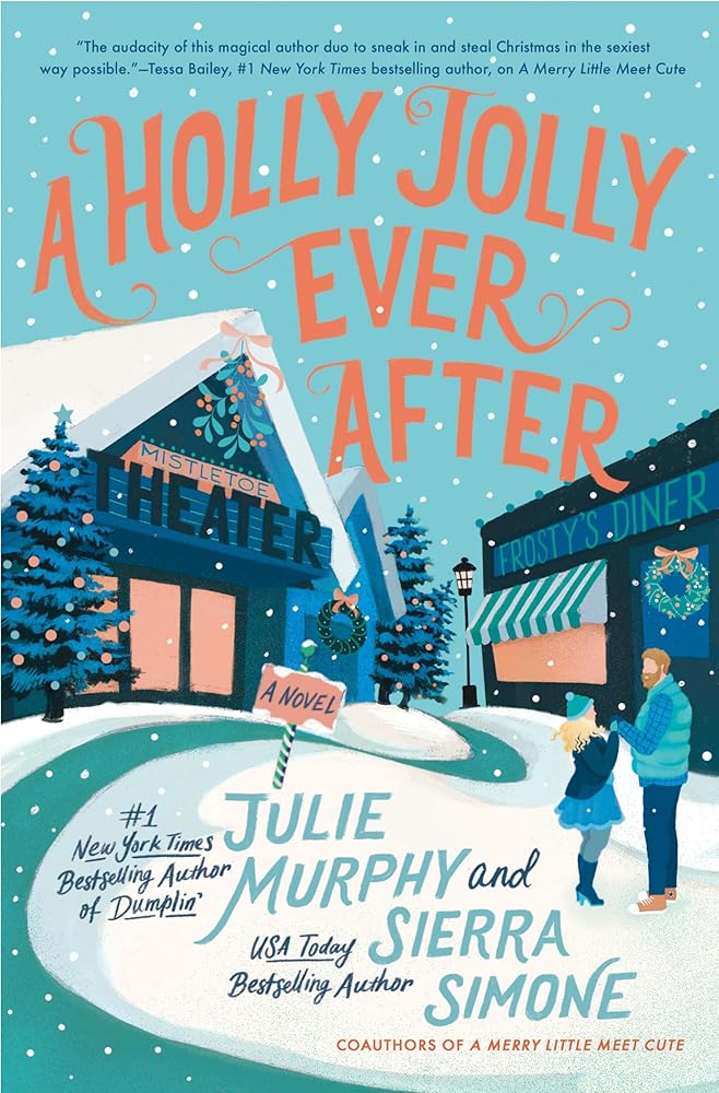 A Holly Jolly Ever After: A Christmas Notch Novel: A Sexy Seasonal Romance with an Unexpected Reunion, Perfect for Fall 2024, Fall in Love All Over Again with this Festive Tale (A Christmas Notch, 2) cover image