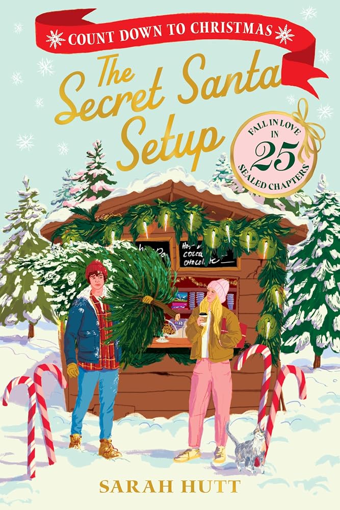 The Secret Santa Setup: Count Down to Christmas with 25 Sealed Chapters cover image