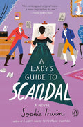 A Lady's Guide to Scandal: A Novel cover image