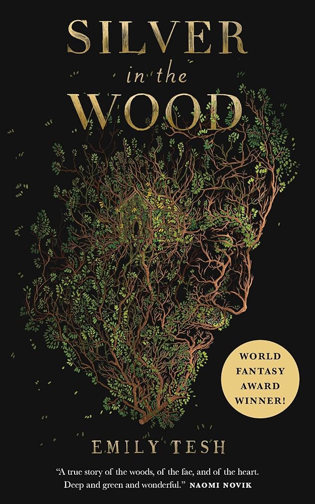 Silver in the Wood (The Greenhollow Duology, 1) cover image