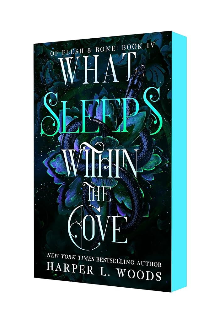 What Sleeps Within the Cove: Of Flesh & Bone, Book Four (Of Flesh & Bone, 4) cover image