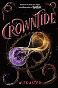 Crowntide (The Lightlark Saga Book 4) (Volume 4) cover image