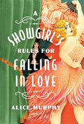 A Showgirl's Rules for Falling in Love cover image