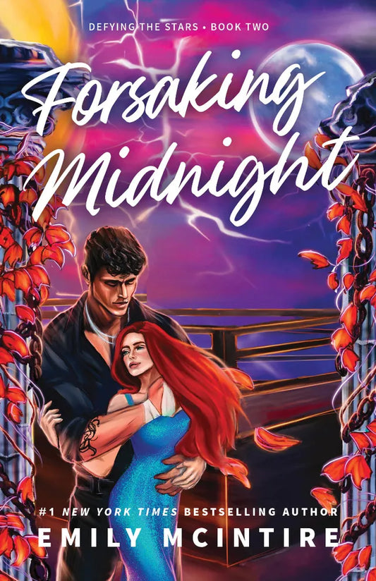 Forsaking Midnight (Deluxe Edition) (Defying the Stars, 2)
