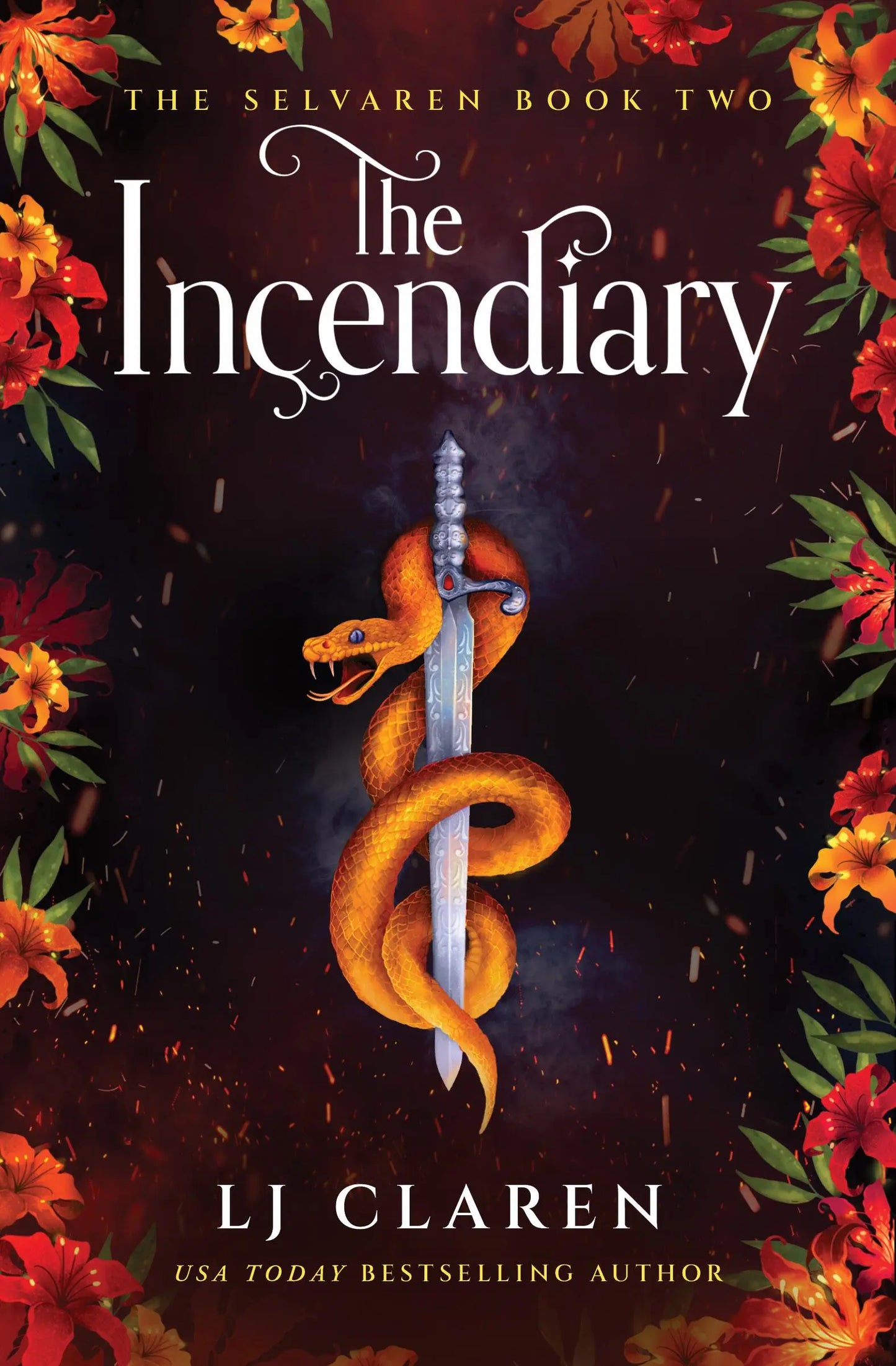 The Incendiary (The Selvaren, 2)