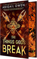 The Things Gods Break (The Crucible, 2) cover image