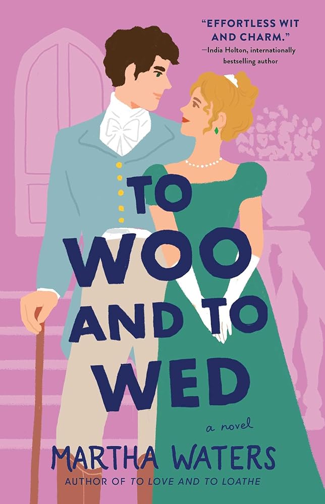 To Woo and to Wed: A Novel (5) (The Regency Vows) cover image