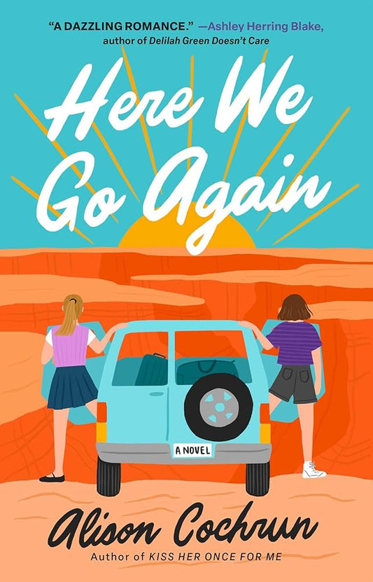 Here We Go Again: A Novel cover image