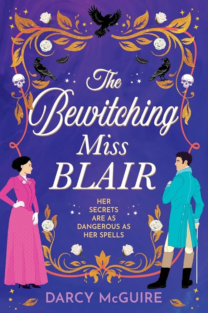 The Bewitching Miss Blair: Practical Magic meets Bridgerton in this BRAND NEW witchy historical romance from Darcy McGuire for 2026 cover image