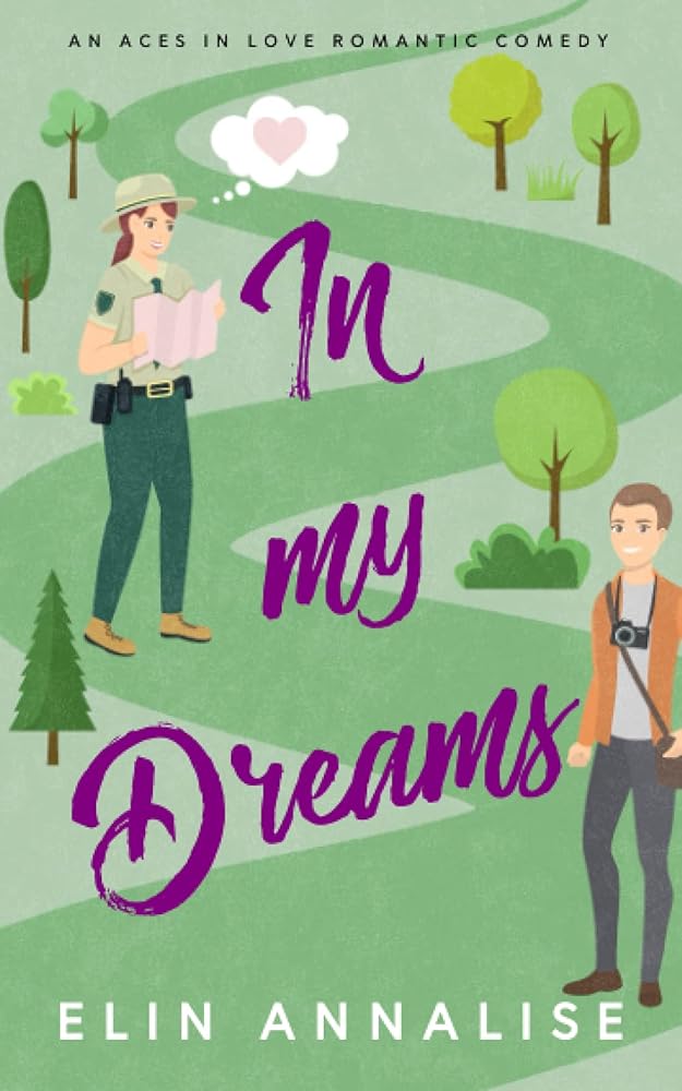 In My Dreams: An Aces in Love Romantic Comedy cover image