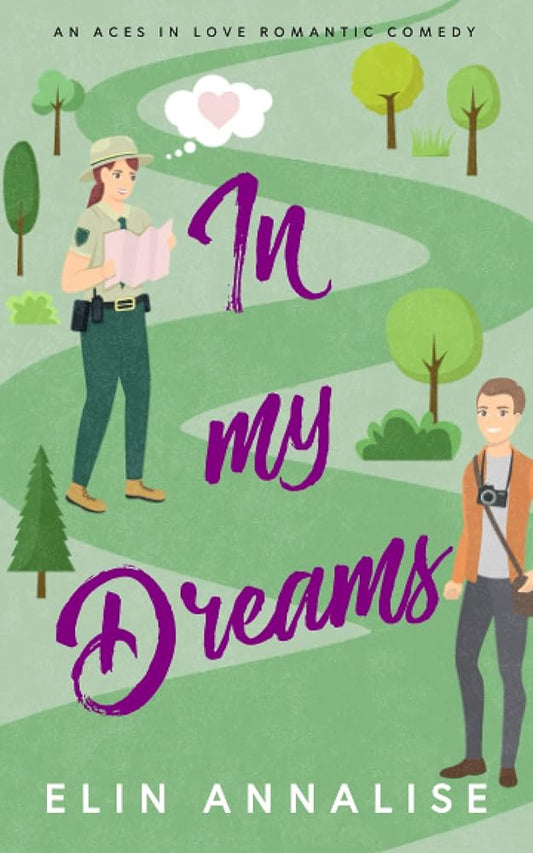 In My Dreams: An Aces in Love Romantic Comedy cover image