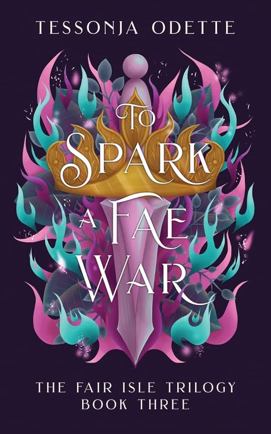 To Spark a Fae War: 3 cover image