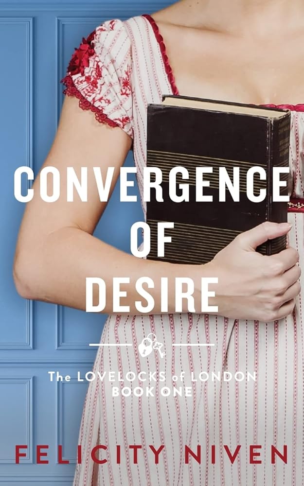 Convergence of Desire (The Lovelocks of London) cover image