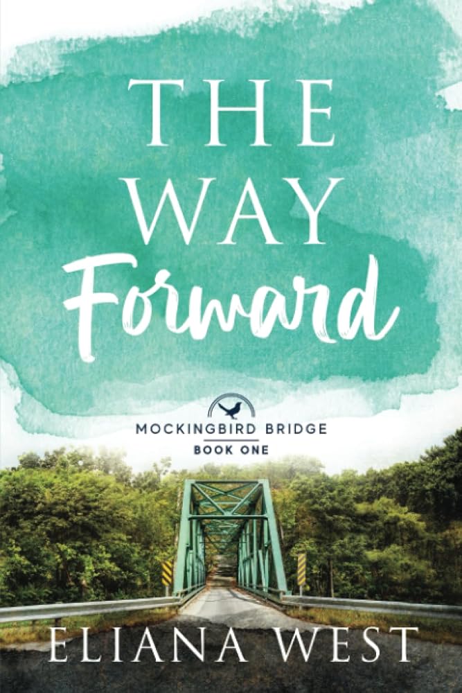 The Way Forward (1) (Mockingbird Bridge) cover image