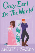 ONLY EARL IN THE WORLD: A Taming of the Dukes novella cover image