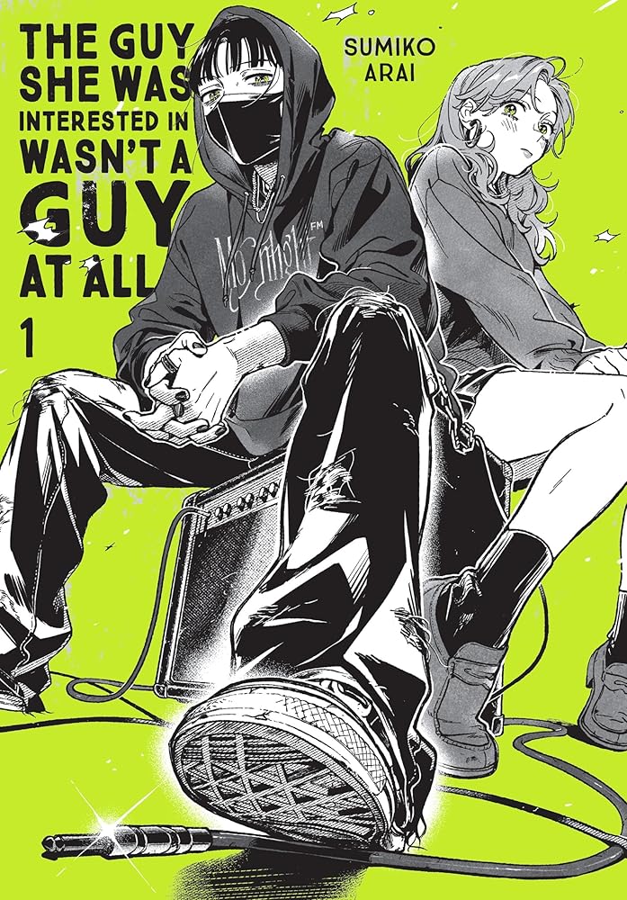 The Guy She Was Interested In Wasn't a Guy at All, Vol. 1 (Volume 1) (The Guy She Was Interested In Wasn't a Guy at All, 1) cover image