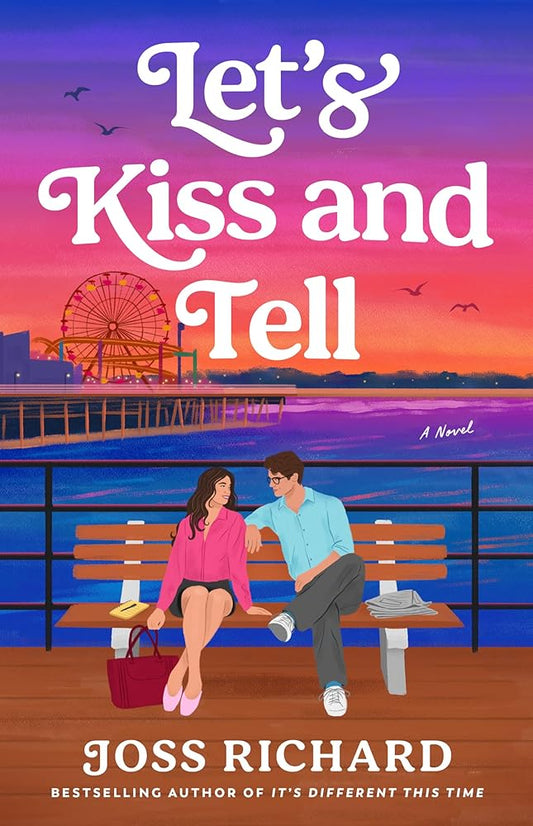 Let's Kiss and Tell: A Novel cover image