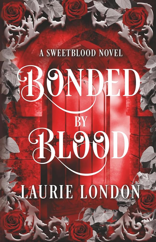 Bonded By Blood: A Sweetblood Vampire Romance Novel (Sweetblood Series) cover image