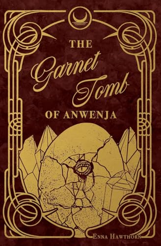 The Garnet Tomb of Anwenja cover image