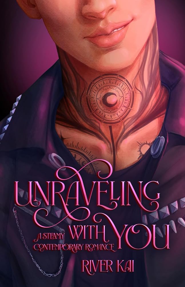 Unraveling with You: A Steamy Contemporary Romance cover image