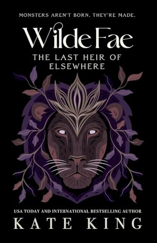 Wilde Fae: The Last Heir of Elsewhere: The Printed Edges Paperback Edition cover image