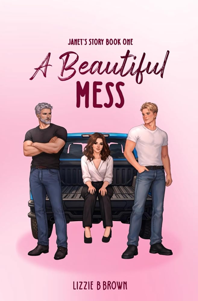 A Beautiful Mess (Janet's Story) cover image