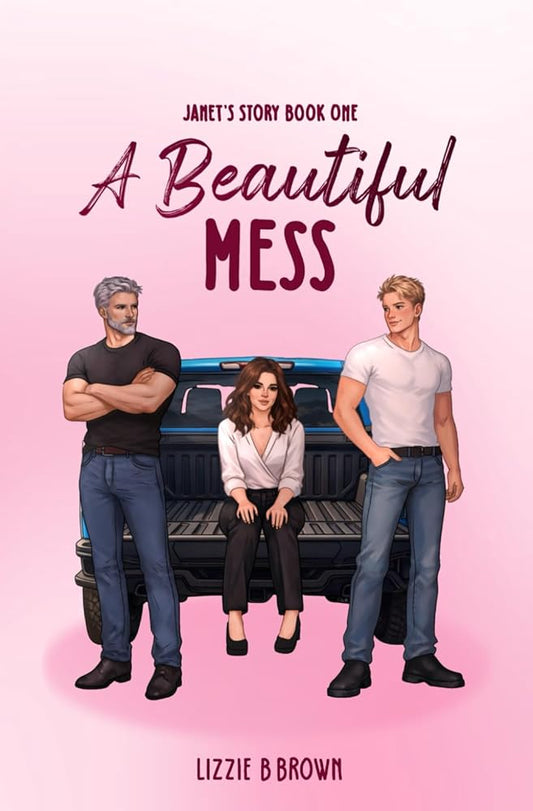 A Beautiful Mess (Janet's Story) cover image