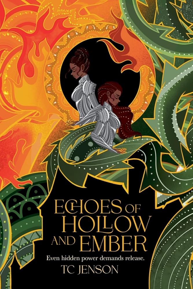 Echoes of Hollow and Ember (The Scorched Divide) cover image