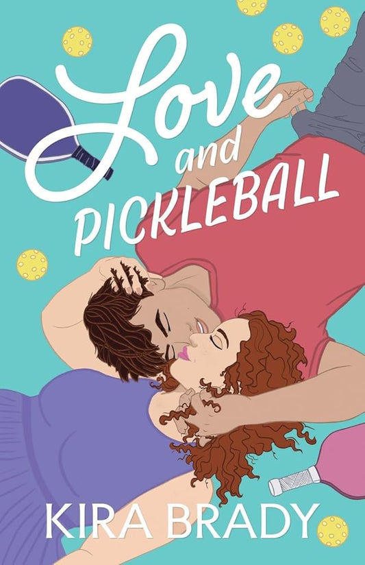 Love and Pickleball: A Small Town Sports Romance (Salmon Bay) cover image