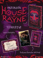 *Pre-Order* House of Rayne: Deluxe Limited Edition
