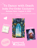 *Pre-Order* To Dance with Death