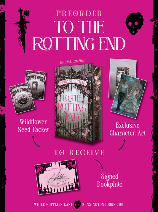 *Pre-Order* To the Rotting End (The Cinderlands Saga)
