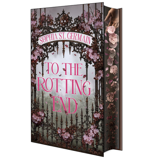 *Pre-Order* To the Rotting End (The Cinderlands Saga)